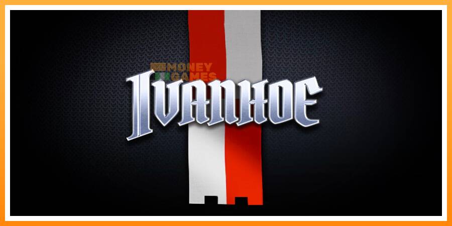 ลองสัมผัสเครื่องดูครับ Ivanhoe, รูปภาพ 1: เล่นเพื่อเงิน