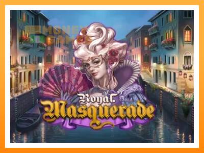 เครื่องเกม Royal Masquerade - เกมเพื่อเงินจริง