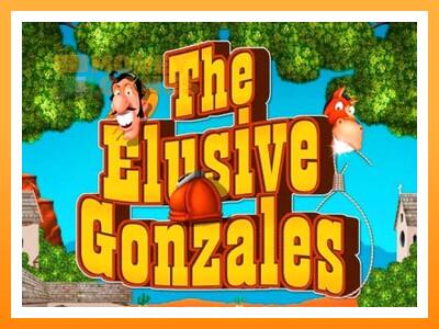 เครื่องเกม The Elusive Gonzales - เกมเพื่อเงินจริง