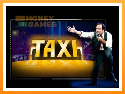 เครื่องเกม Taxi - เกมเพื่อเงินจริง