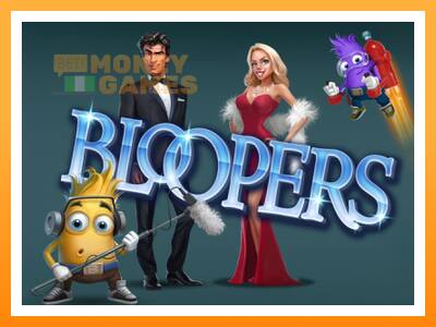 เครื่องเกม Bloopers - เกมเพื่อเงินจริง