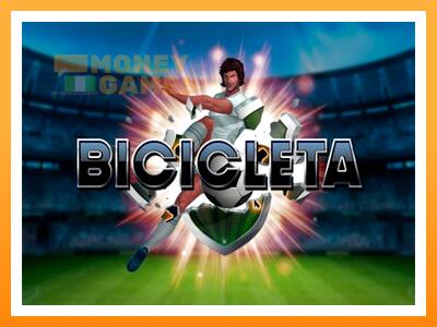 เครื่องเกม Bicicleta - เกมเพื่อเงินจริง