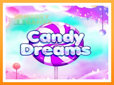 เครื่องเกม Candy Dreams - เกมเพื่อเงินจริง