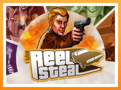 เครื่องเกม Reel Steal - เกมเพื่อเงินจริง