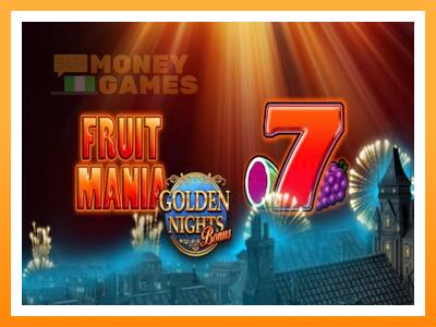 เครื่องเกม Fruit Mania Golden Nights - เกมเพื่อเงินจริง