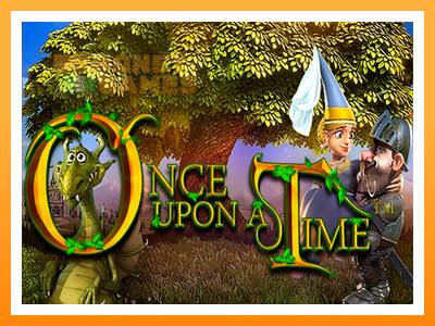 เครื่องเกม Once Upon a Time - เกมเพื่อเงินจริง