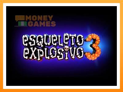 เครื่องเกม Esqueleto Explosivo 3 - เกมเพื่อเงินจริง