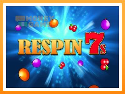 เครื่องเกม Respin 7s - เกมเพื่อเงินจริง