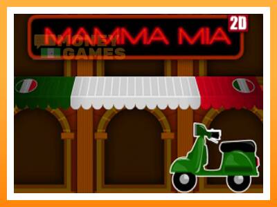 เครื่องเกม Mamma Mia 2D - เกมเพื่อเงินจริง