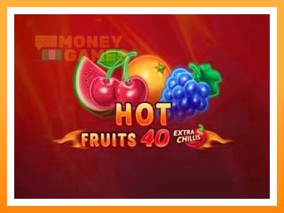 เครื่องเกม Hot Fruits 40 Extra Chillis - เกมเพื่อเงินจริง