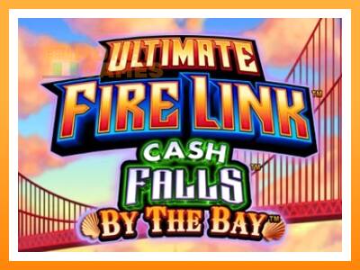 เครื่องเกม Ultimate Fire Link Cash Falls By The Bay - เกมเพื่อเงินจริง