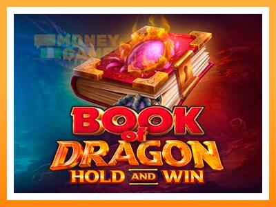 เครื่องเกม Book of Dragon Hold and Win - เกมเพื่อเงินจริง