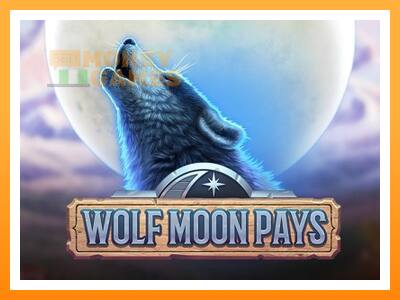 เครื่องเกม Wolf Moon Pays - เกมเพื่อเงินจริง