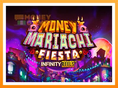 เครื่องเกม Money Mariachi Fiesta Infinity Reels - เกมเพื่อเงินจริง