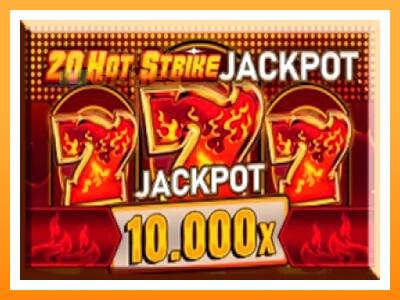 เครื่องเกม 20 Hot Strike Jackpot - เกมเพื่อเงินจริง