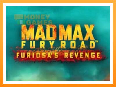 เครื่องเกม Mad Max: Fury Road - Furiosas Revenge - เกมเพื่อเงินจริง