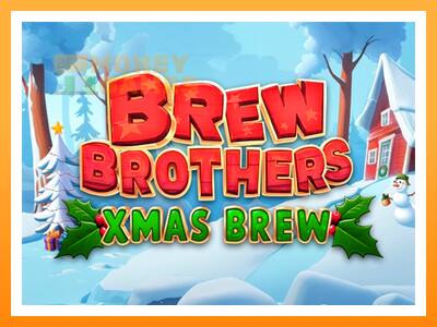 เครื่องเกม Brew Brothers: Xmas Brew - เกมเพื่อเงินจริง