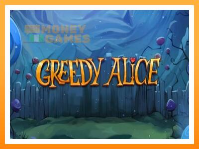 เครื่องเกม Greedy Alice - เกมเพื่อเงินจริง