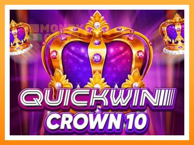 เครื่องเกม Quick Win Crown 10 - เกมเพื่อเงินจริง