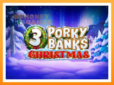 เครื่องเกม 3 Porky Banks Christmas - เกมเพื่อเงินจริง