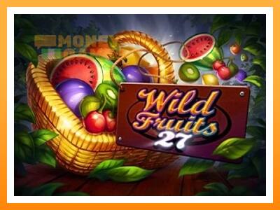 เครื่องเกม Wild Fruits 27 - เกมเพื่อเงินจริง