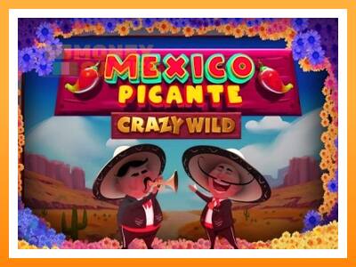 เครื่องเกม Mexico Picante Crazy Wild - เกมเพื่อเงินจริง