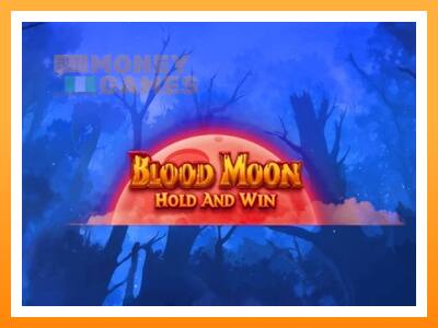 เครื่องเกม Blood Moon Hold and Win - เกมเพื่อเงินจริง