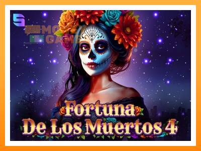 เครื่องเกม Fortuna De Los Muertos 4 - เกมเพื่อเงินจริง