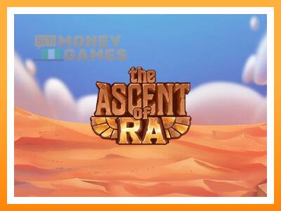 เครื่องเกม The Ascent of Ra - เกมเพื่อเงินจริง