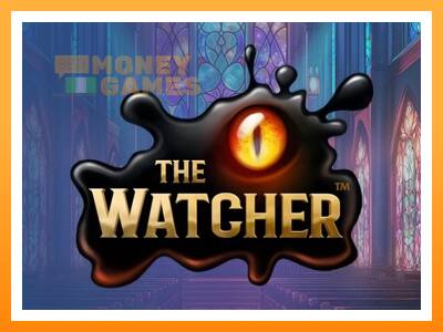 เครื่องเกม The Watcher - เกมเพื่อเงินจริง