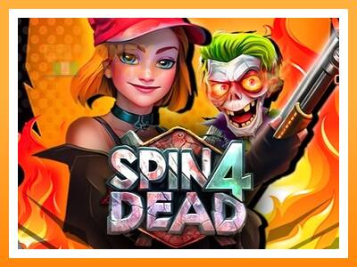 เครื่องเกม Spin4Dead - เกมเพื่อเงินจริง