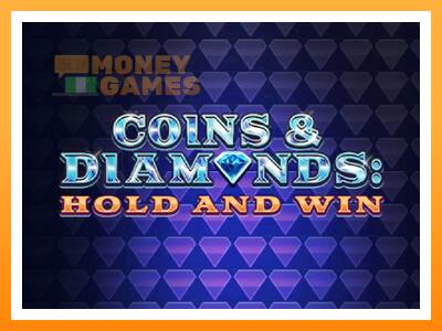 เครื่องเกม Coins & Diamonds: Hold and Win - เกมเพื่อเงินจริง