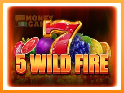 เครื่องเกม 5 Wild Fire - เกมเพื่อเงินจริง