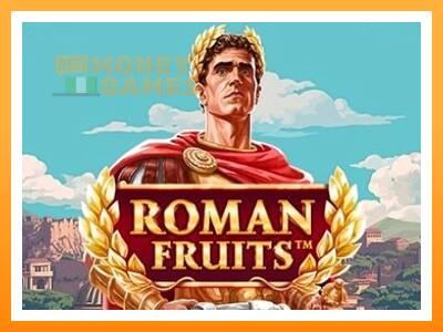 เครื่องเกม Roman Fruits - เกมเพื่อเงินจริง