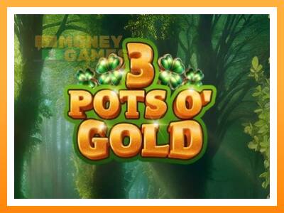 เครื่องเกม 3 Pots O Gold - เกมเพื่อเงินจริง