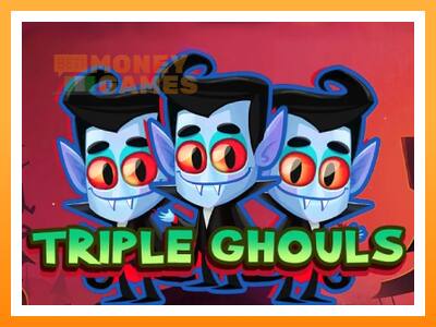 เครื่องเกม Triple Ghouls - เกมเพื่อเงินจริง