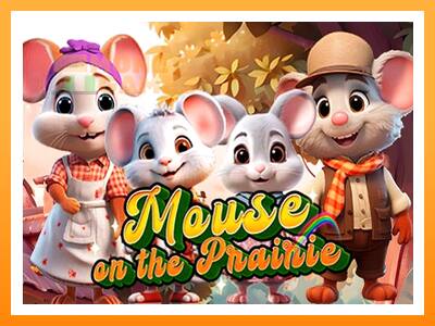 เครื่องเกม Mouse on the Prairie - เกมเพื่อเงินจริง