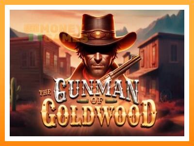 เครื่องเกม The Gunman of Goldwood - เกมเพื่อเงินจริง