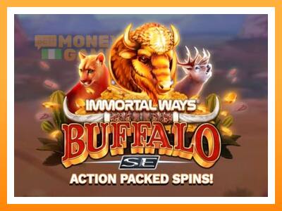 เครื่องเกม Immortal Ways Buffalo SE - เกมเพื่อเงินจริง