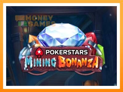 เครื่องเกม Pokerstars Mining Bonanza - เกมเพื่อเงินจริง