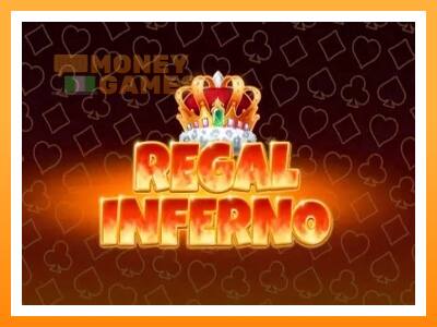 เครื่องเกม Regal Inferno - เกมเพื่อเงินจริง