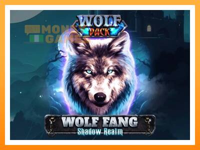 เครื่องเกม Wolf Fang - Shadow Realm - เกมเพื่อเงินจริง