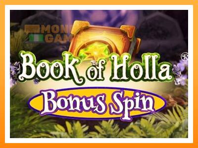 เครื่องเกม Book of Holla: Bonus Spin - เกมเพื่อเงินจริง