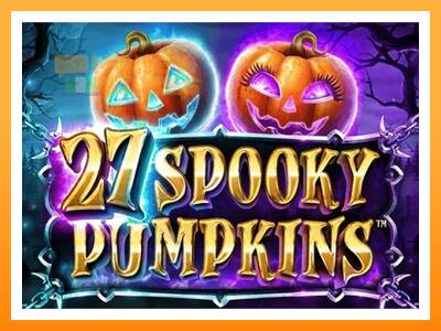 เครื่องเกม 27 Spooky Pumpkins - เกมเพื่อเงินจริง