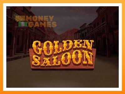 เครื่องเกม Golden Saloon - เกมเพื่อเงินจริง