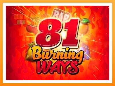 เครื่องเกม 81 Burning Ways - เกมเพื่อเงินจริง