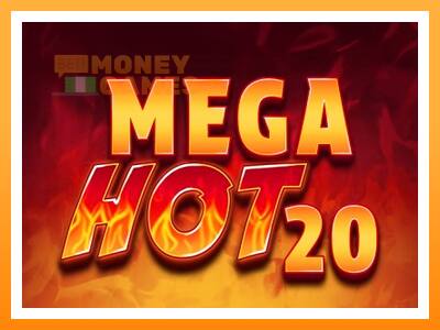 เครื่องเกม Mega Hot 20 - เกมเพื่อเงินจริง