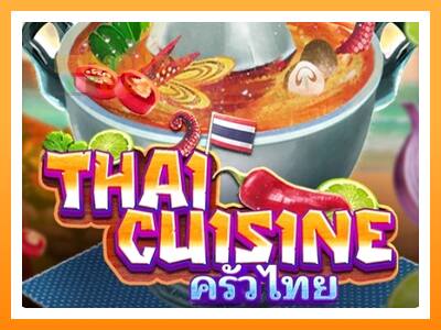 เครื่องเกม Thai Cuisine - เกมเพื่อเงินจริง