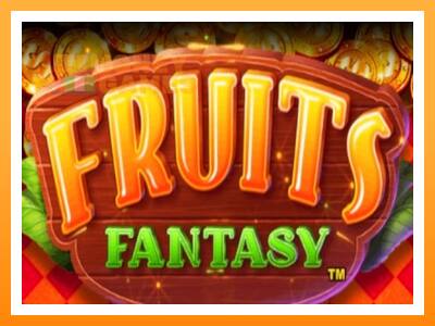 เครื่องเกม Fruits Fantasy - เกมเพื่อเงินจริง