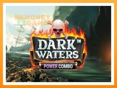 เครื่องเกม Dark Waters Power Combo - เกมเพื่อเงินจริง